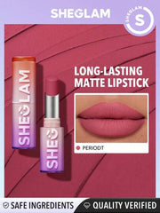 SHEGLAM HIGH-SHINE PERIODT LIPSTICK 2.9G